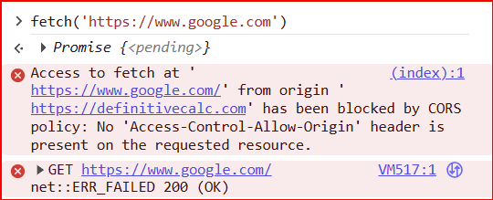 Browser DevTools Console on definitivecalc.com after running fetch to https://www.google.com. A red CORS error states access has been blocked by CORS policy because no Access-Control-Allow-Origin header is present, with a follow-up GET net::ERR_FAILED message.
