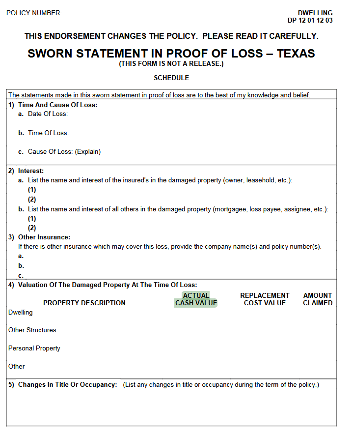 Blank dwelling form DP 12 01 12 03, headed Sworn Statement in Proof of Loss, Texas. The policy number line is empty. The page says this endorsement changes the policy and that this form is not a release. Section 4, Valuation of the Damaged Property at the Time of Loss, has columns for property description, actual cash value, replacement cost value, and amount claimed. The actual cash value heading is highlighted in green. The rows are Dwelling, Other Structures, Personal Property, and Other. Every amount box is blank. Sections for the time and cause of loss, interest, other insurance, and changes in title or occupancy are also blank.