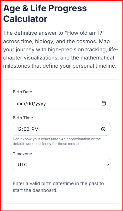 Input interface for the Age and Life Progress Calculator showing date, time, and timezone fields