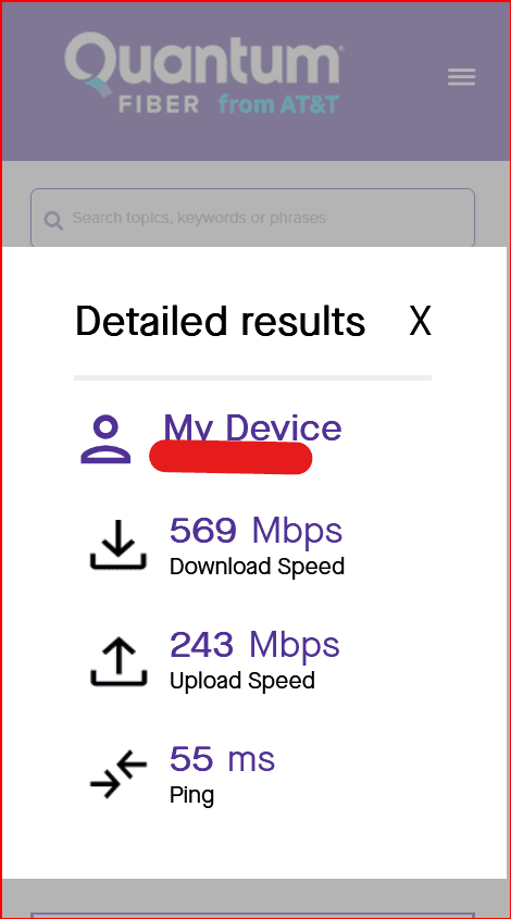 Quantum Fiber from AT&T Detailed results speed test on a phone, run on Wi-Fi with a two-hop VPN connected. Download speed 569 Mbps, upload speed 243 Mbps, and ping 55 ms. The value under My Device is covered with a red redaction mark.